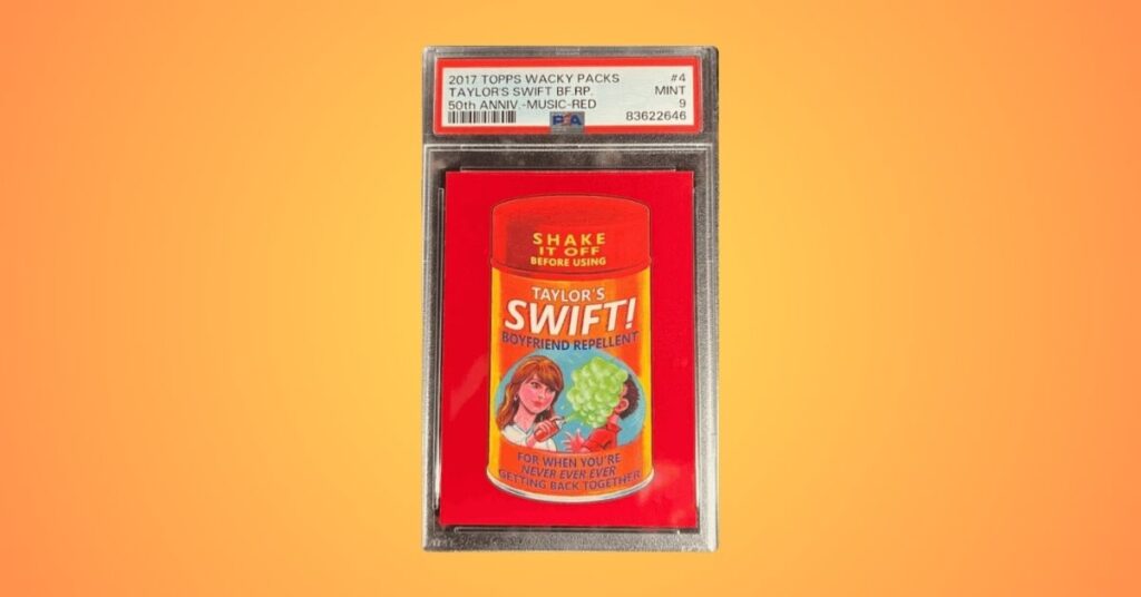 2017 Topps Wacky Packs Taylor’s Swift Boyfriend Repellent Red Parallel