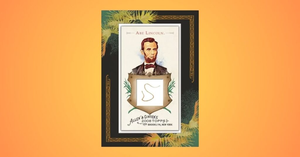 2009 Allen and Ginter Abraham Lincoln Hair Historical Relic cards